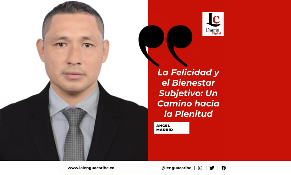 La Felicidad y el Bienestar Subjetivo: Un Camino hacia la Plenitud