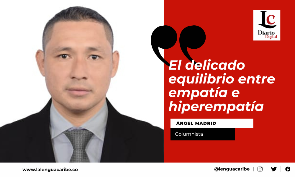 El delicado equilibrio entre empatía e hiperempatía